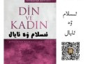 يېڭى توركىتاپ: «ئىسلام ۋە ئايال» – پېروف.در. بايراقتار بايراقلى  Yeni Uygurca Kitap ´İslam ve Kadın´ – Prof.Dr. Bayraktar BAYRAKLI